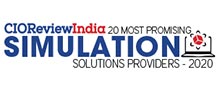 20 Most promising Simulation Technology Solution providers - 2020